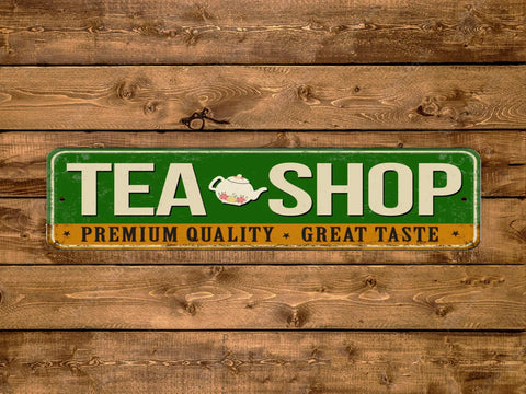 Tea Shop Premium Quality Great Taste, 4x18in Vintage Style Metal Street Sign - Game Time Prints