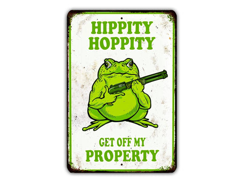 Hippity Hoppity Get Off My Property, 8x12in Vintage Style Metal Sign - Game Time Prints