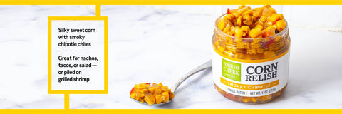 Smoky Chipotle Corn Relish, 11 oz - Fourth Creek Food Co.