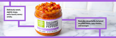 Balsamic Vinegar Peppers, 11 oz - Fourth Creek Food Co.
