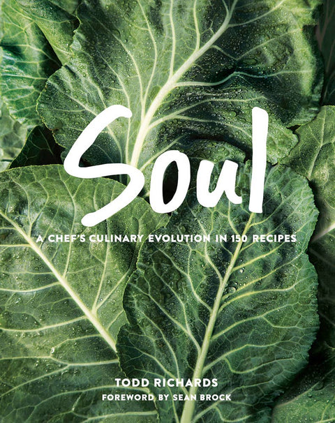 Soul: A Chef's Culinary Evolution in 150 Recipes - Independent Publishers Group