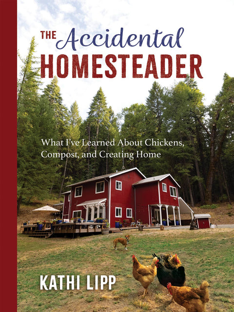 The Accidental Homesteader - Harvest House Publishers Gift & Specialty Books