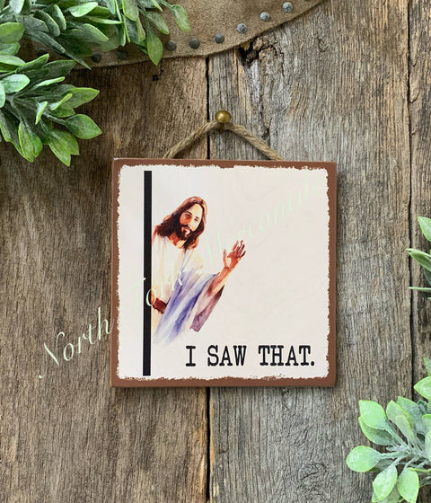I Saw That, Jesus, 6"x6" - North Fork Mercantile
