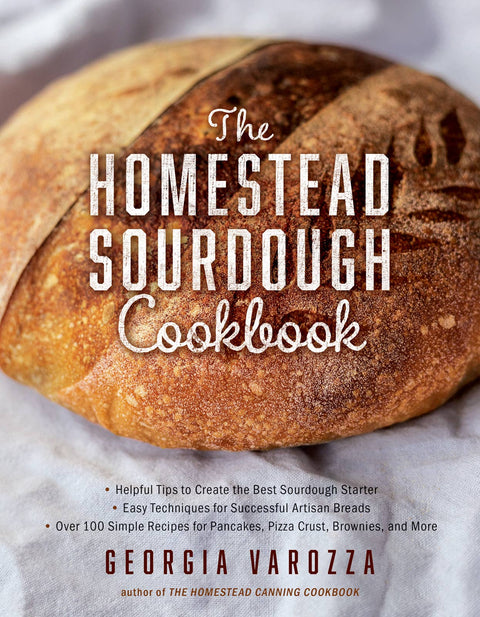 The Homestead Sourdough Cookbook - Harvest House Publishers Gift & Specialty Books