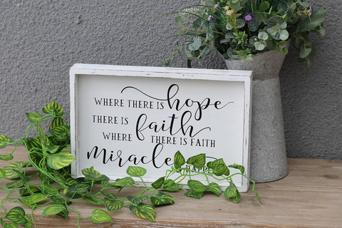 Where There Is Hope There Is Faith Wall Decor - Paris Loft Inc