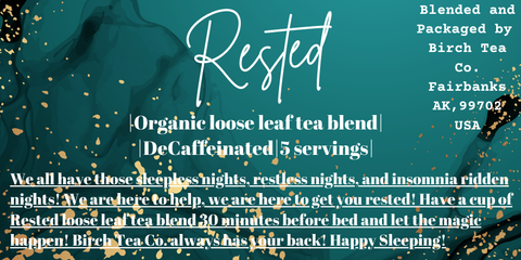 Rested - Herbal Sleepy Time Loose Tea Leaf Blend - Birch Tea Co.