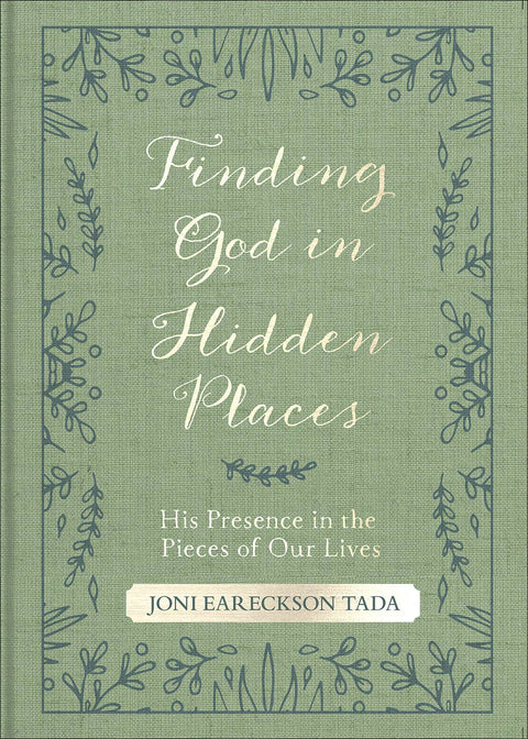 Finding God in Hidden Places: Hardcover - Harvest House Publishers