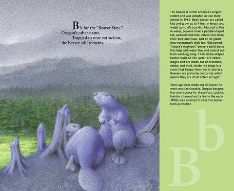 B is for Beaver: An Oregon Alphabet Picture Book - Sleeping Bear Press