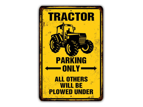 Tractor Parking Only, 8x12in Metal Sign - Game Time Prints