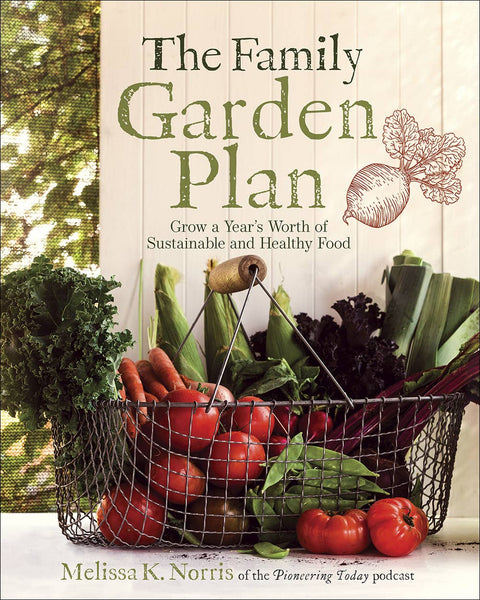 The Family Garden Plan - Harvest House Publishers Gift & Specialty Books