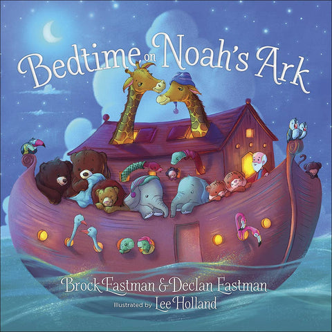 Bedtime on Noah's Ark: Board Book - Harvest House Publishers