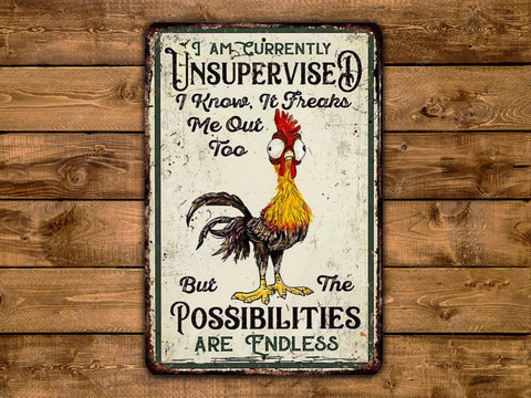 Currently Unsupervised...Possibilities Are Endless, 8"x12", Aluminum Sign - Game Time Prints