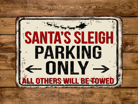 Santa's Sleigh Parking Only, 8x12in Metal Sign - Game Time Prints