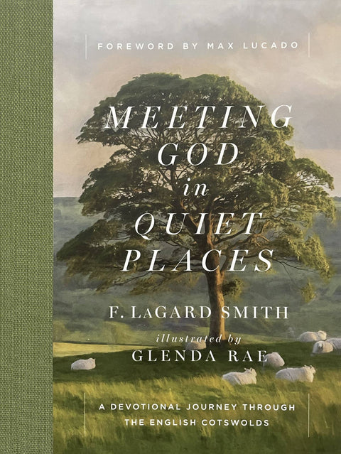 Meeting God in Quiet Places: Hardcover - Harvest House Publishers