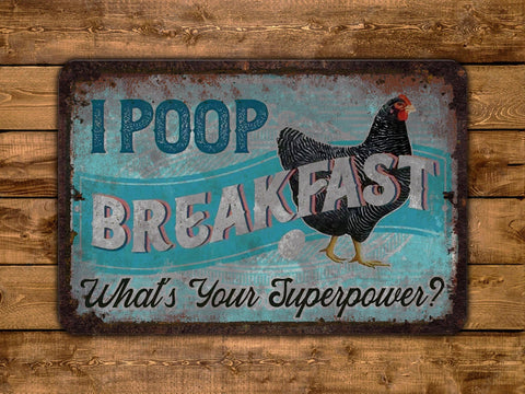 I Poop Breakfast What's Your Superpower?, 8x12in Vintage Style Metal Sign - Game Time Prints