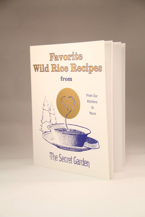 Favorite Wild Rice Recipes Cookbook - The Secret Garden